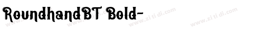 RoundhandBT Bold字体转换